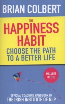 Image of The Happiness Habit by Brian Colbert Paperback