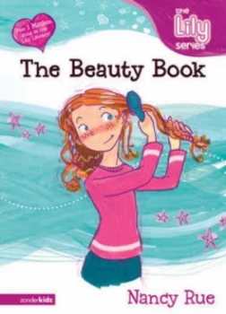 Image of The Beauty Book by Nancy N Rue and Steven Mach Book