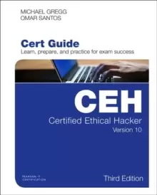 Image of Certified Ethical Hacker (CEH) Version 10 Cert Guide
