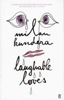 Image of Laughable Loves by Milan Kundera Paperback