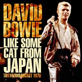 Image of David Bowie - Like Some Cat from Japan CD