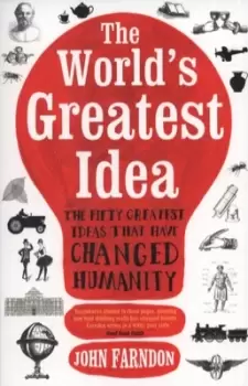 Image of The worlds greatest idea by John Farndon