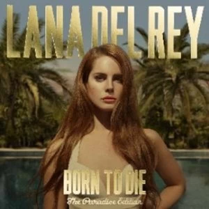 image of Lana Del Rey Born To Die The Paradise Edition CD