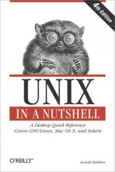 Image of Unix in a Nutshell by Arnold Robbins Paperback