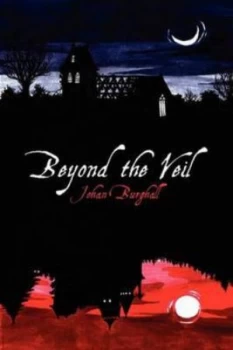Image of Beyond the Veil by Johan Burghall Book