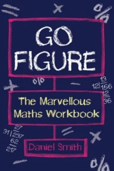 Image of Go Figure by Daniel Smith Paperback