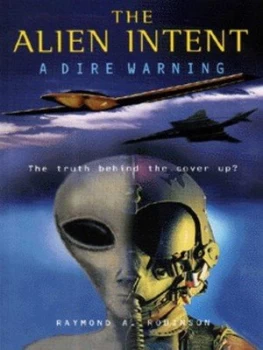 Image of The Alien Intent by Raymond a Robinson Paperback