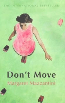 Image of Dont Move by Margaret Mazzantini Hardback