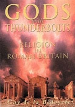 Image of Gods with Thunderbolts by Guy De La Bdoyre Hardback
