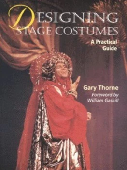 Image of Designing Stage Costumes by Gary Thorne Book