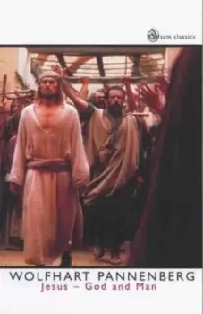 Image of Jesus - God and man by D. A. Priebe