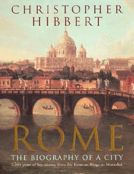 Image of Rome by Christopher Hibbert Paperback