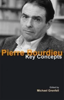 Image of Pierre Bourdieu by Michael Grenfell Paperback