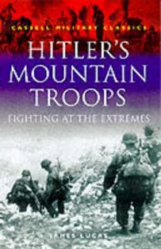 Image of Hitlers Mountain Troops by James Lucas Book