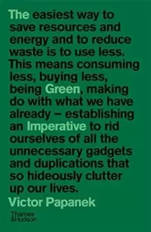 Image of The Green Imperative : Ecology and Ethics in Design and Architecture