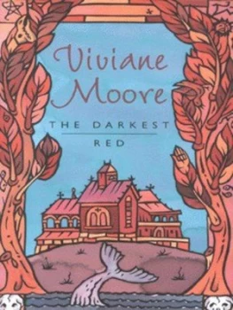 Image of The Darkest Red by Viviane Moore Paperback