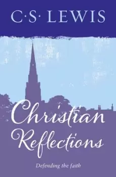 Image of Christian reflections by C. S. Lewis