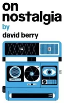 Image of On Nostalgia