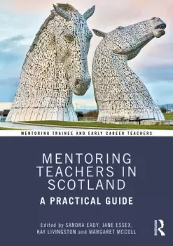 Image of Mentoring Teachers in Scotland A Practical Guide