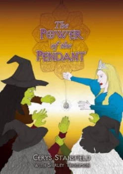 Image of The Power of the Pendant by Cerys Stansfield and Shirley Thompson and Michel Doyle Paperback