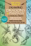 Image of little book of drawing dragons and fantasy characters more than 50 tips and