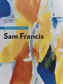 Image of Sam Francis - The Artist's Materials