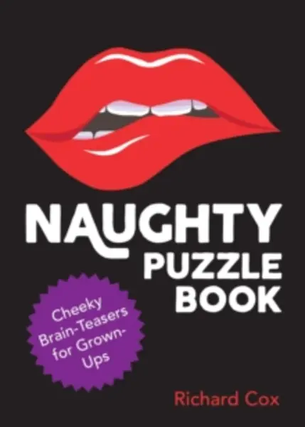 Image of Naughty Puzzle Book : Cheeky Brain-Teasers for Grown-Ups Paperback / softback