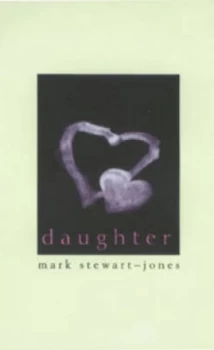 Image of Daughter by Mark Stewart-Jones Paperback