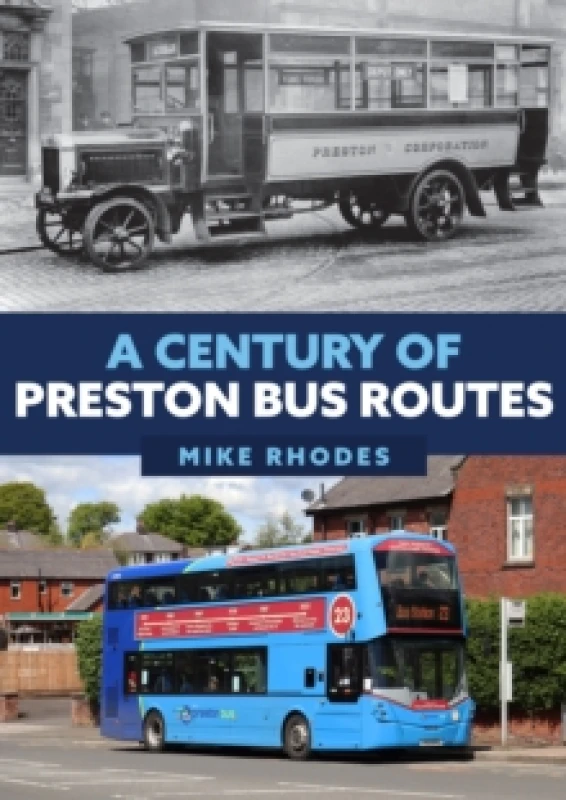 Image of A Century of Preston Bus Routes Paperback / softback