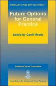 Image of Future Options for General Practice by Geoff Meads Book