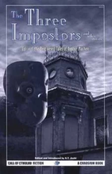 Image of The Three Impostors and Other Stories Vol. 1 by Arthur Machen and S. T Joshi Paperback