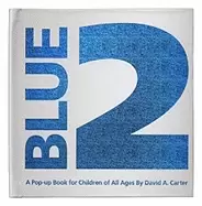 Image of blue 2 a pop up book for children of all ages