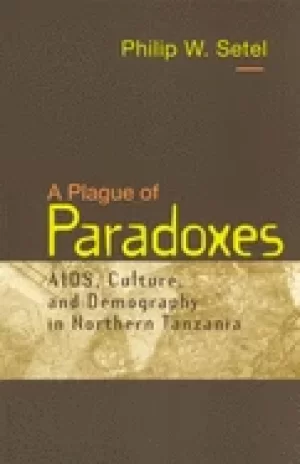 Image of plague of paradoxes aids culture and demography in northern tanzania