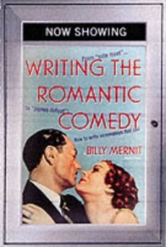Image of Writing the Romantic Comedy by Billy Mernit Paperback