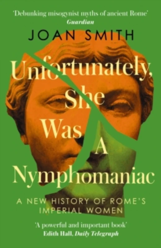 Image of Unfortunately, She Was a Nymphomaniac. Paperback. By Joan Smith Books