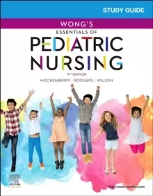 Image of Study Guide for Wong's Essentials of Pediatric Nursing