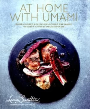 Image of At home with umami by Laura Santtini