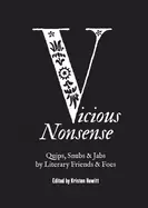 Image of vicious nonsense quips snubs and jabs by literary friends and foes