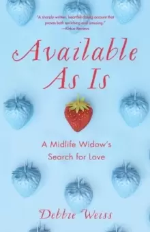 Image of Available As Is : A Midlife Widow's Search for Love