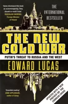 Image of The New Cold War : Putins Threat to Russia and the West