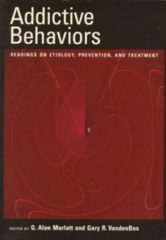 Image of Addictive Behaviors by G. Alan Marlatt and Gary R Vandenbos Book