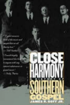 Image of Close Harmony by James R. Goff Jr. Paperback