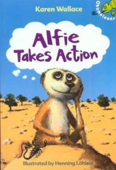 Image of Alfie Takes Action by Karen Wallace Book
