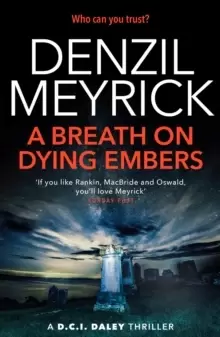 Image of A Breath on Dying Embers : A D.C.I. Daley Thriller