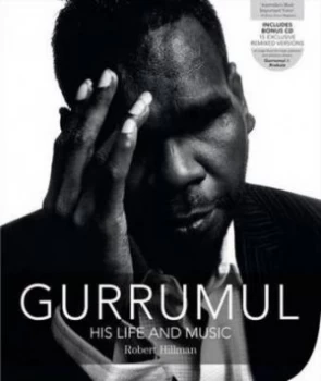 Image of Gurrumul by Robert Hillman Hardback