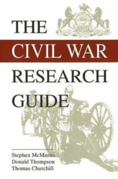 Image of The Civil War Research Guide by Stephen Mcmanus Paperback
