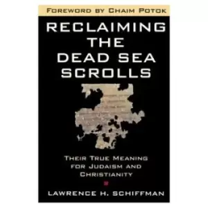 Image of Reclaiming the Dead Sea scrolls by Lawrence H Schiffman