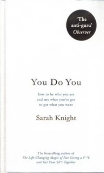 Image of You Do You by Sarah Knight Hardback