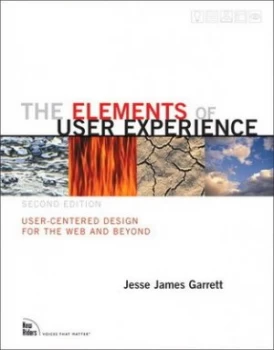 Image of The Elements of User Experience by Jesse James Garrett Book