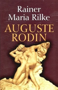 Image of Auguste Rodin by Rainer Maria Rilke Paperback
